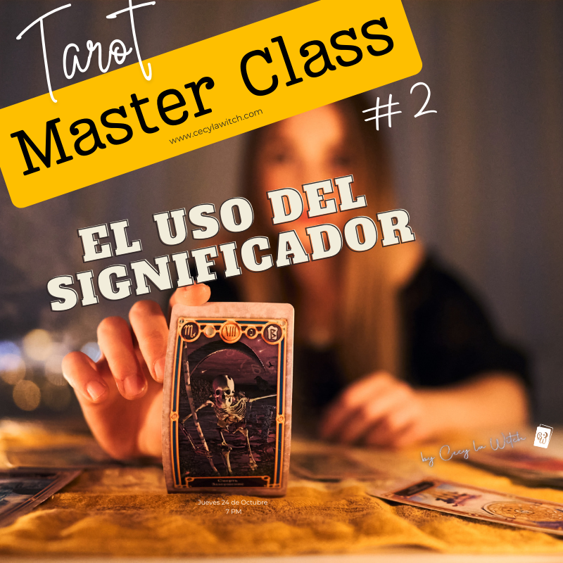 Master Class Tarot 2: El Significador