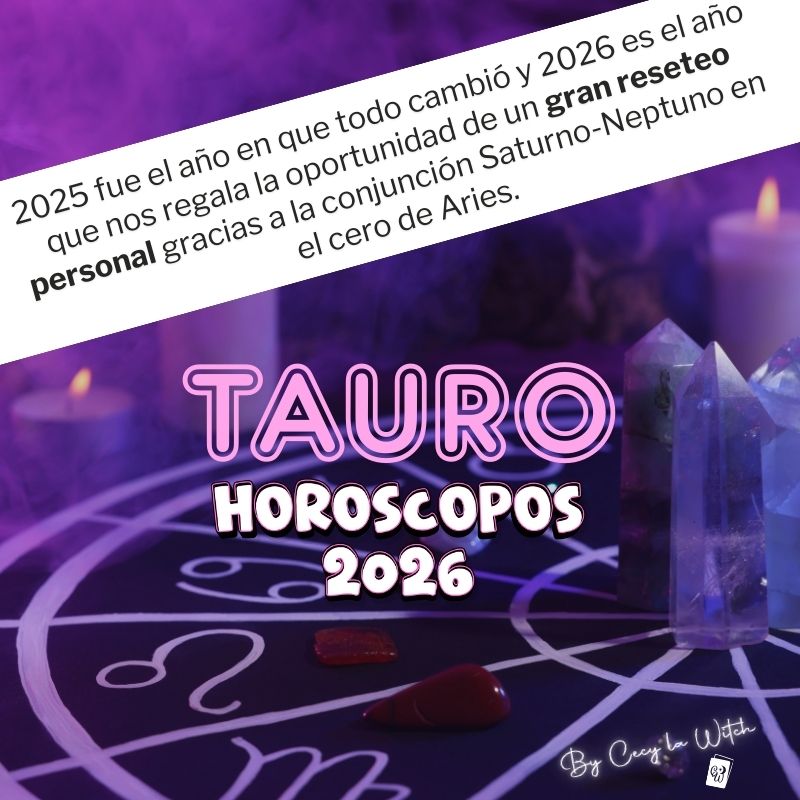Tauro Horóscopo 2026
