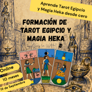 Formación de Tarot Egipcio y Magia Heka
